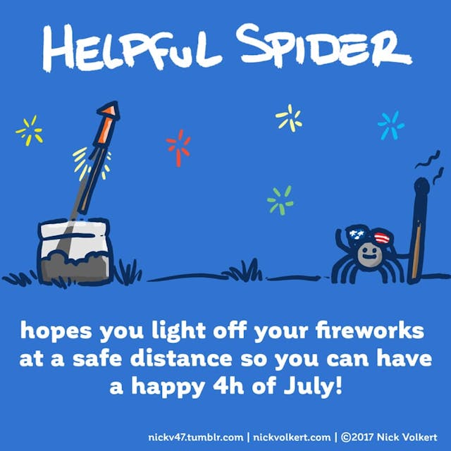 Helpful Spider is lighting fireworks.
