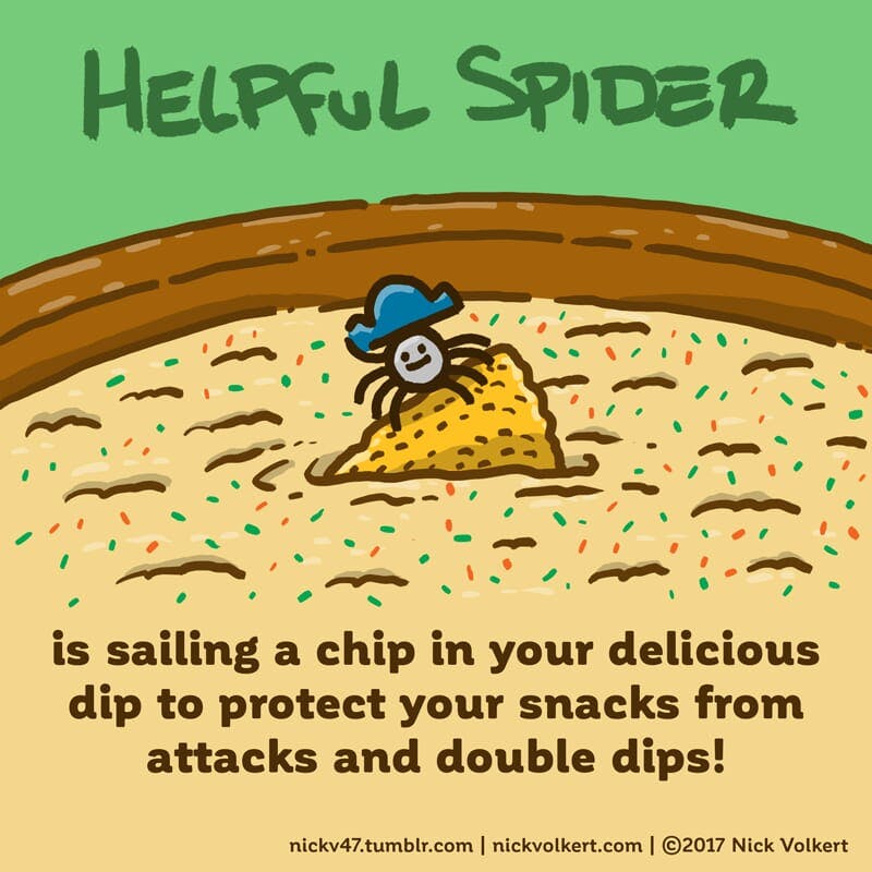 Helpful Spider is riding a chip in some dip.