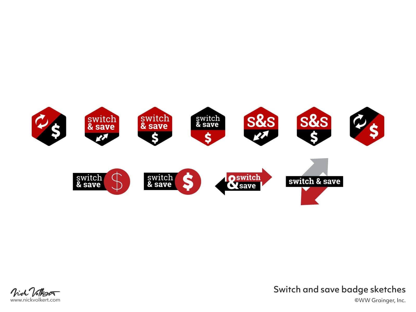 Badge explorations for the Switch and Save program on Grainger dot com to for use in the search and browse experience.