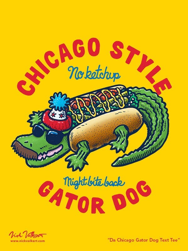 A gator wearing a chicago-style hot dog costume with sunglasses and a mustache, with the text chicago style gator dog.