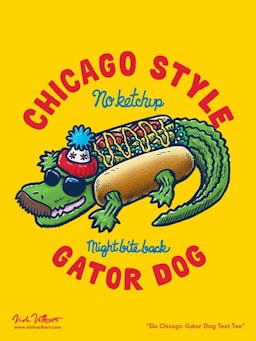 A gator wearing a chicago-style hot dog costume with sunglasses and a mustache, with the text chicago style gator dog.