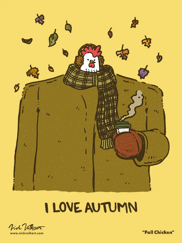 A gigantic body with a small chicken head is still in a coat and scarf with a hot coffee and enjoying the Fall season.