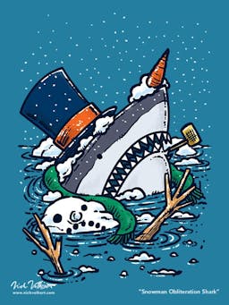 This shark is breaching the surface to destroy and assume the identities of any snowmen that might end up in the ocean!